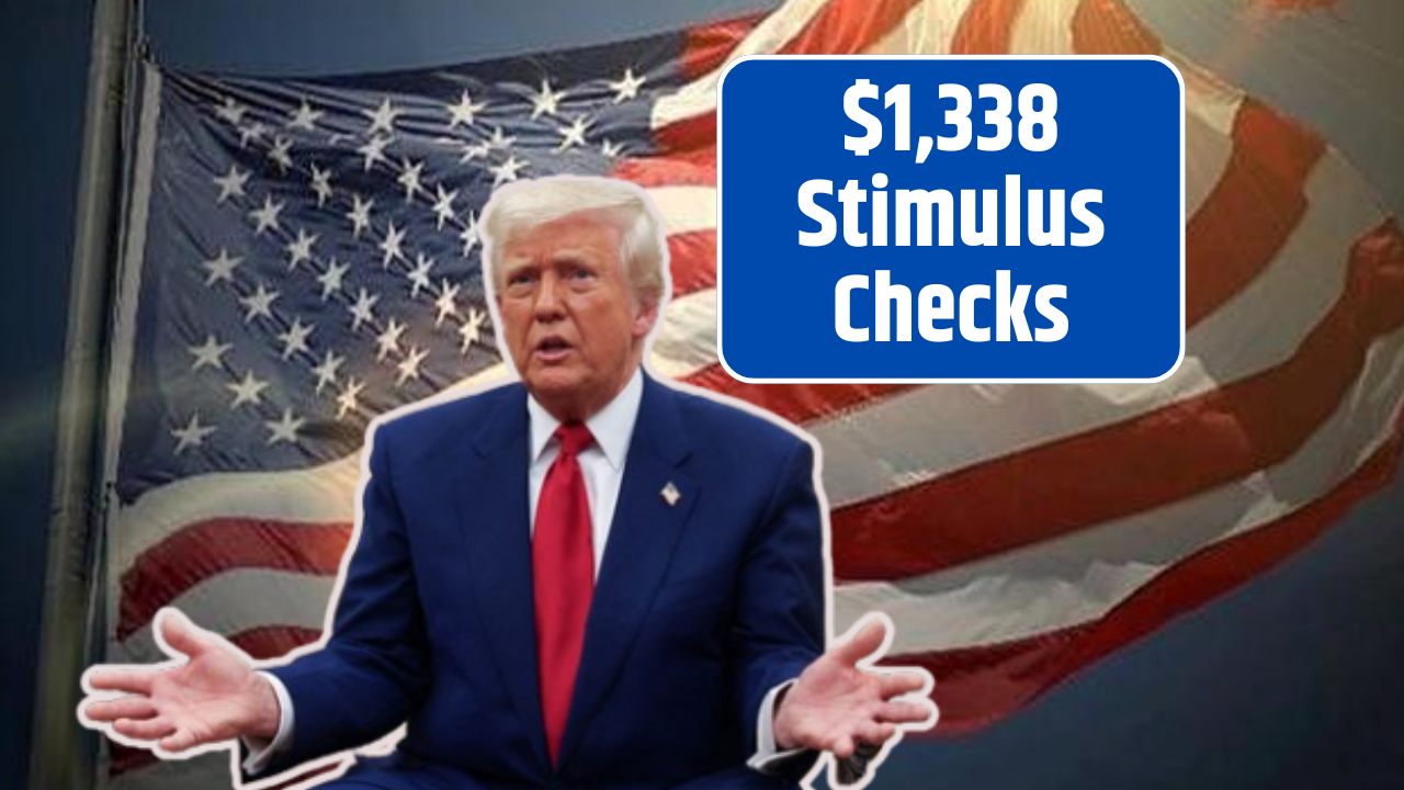 $1,338 Stimulus Checks
